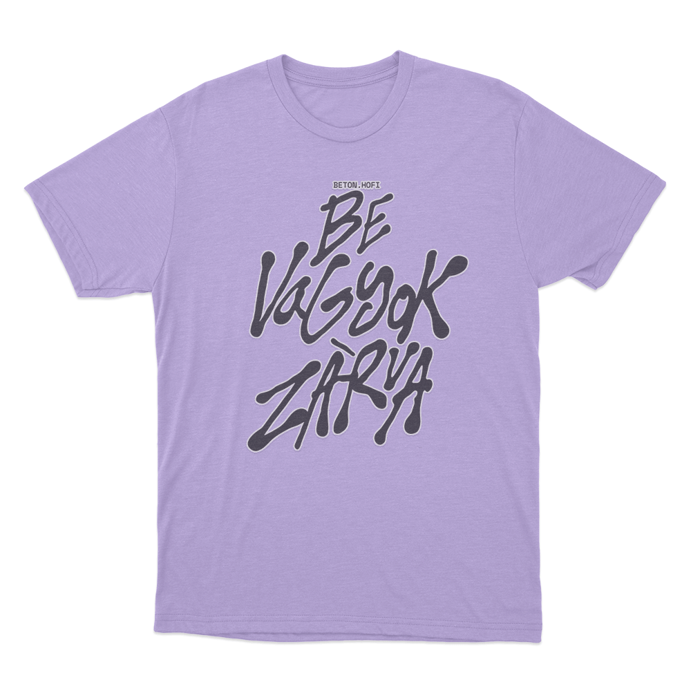 BE VAGYOK ZARVA Unisex T Shirt Purple BE VAGYOK ZARVA Unisex T Shirt Purple